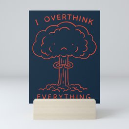 Overthink Mini Art Print