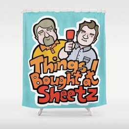 Things I Bought At Sheetz: Official Fan Merchandise Shower Curtain