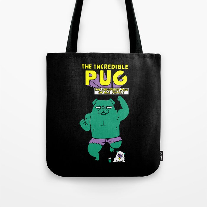 The Incredible Pug Tote Bag