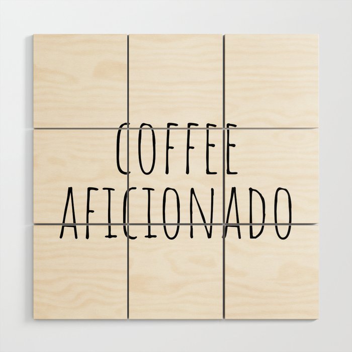 Coffee Aficionado Wood Wall Art