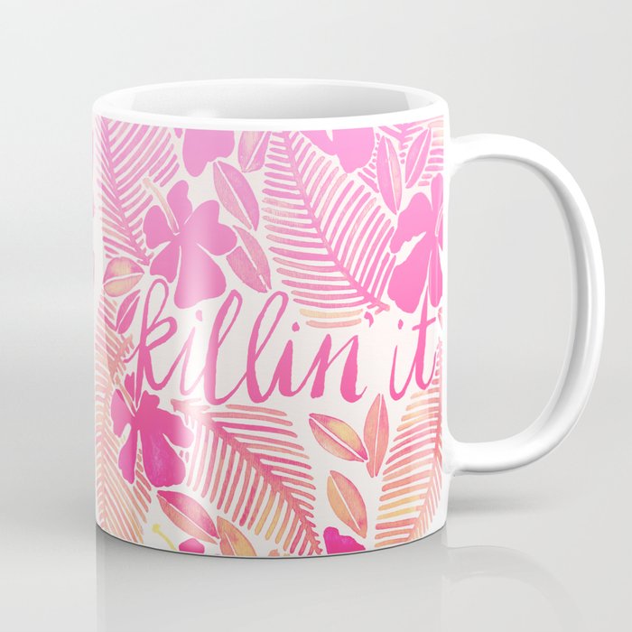 Killin' It – Pink Ombré Coffee Mug