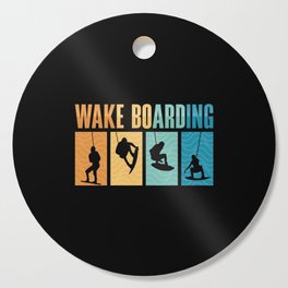 Wakeboard Wake Boarding Wakeboarder Wakeboarding Cutting Board