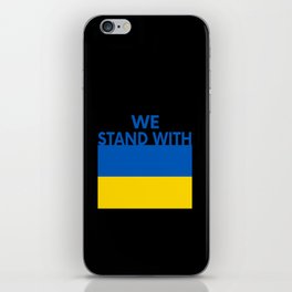 We Stand With Ukraine iPhone Skin