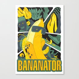 BANANATOR Canvas Print