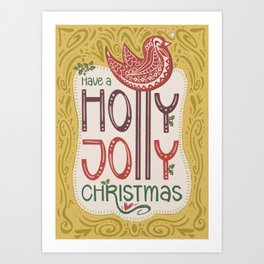 Have a Holly Jolly Christmas Art Print