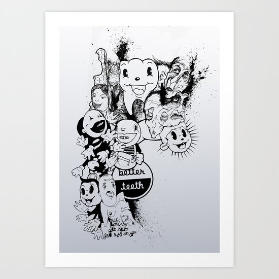 Better Teeth Art Print