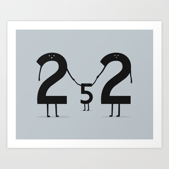 2 + 2 = 5 Art Print