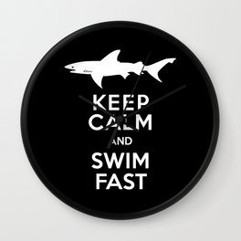 Keep Calm and Swim Fast Shark Wall Clock
