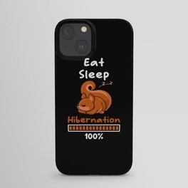 Eat Sleep Hibernation 100 iPhone Case