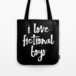 I Love Fictional Boys Tote Bag