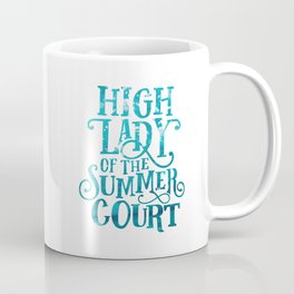High Lady Summer Court ACOTAR Mug