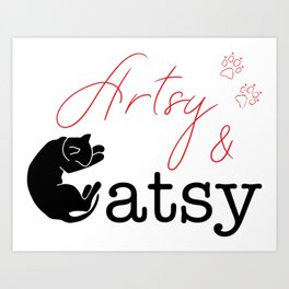Artsy & Catsy Art Print