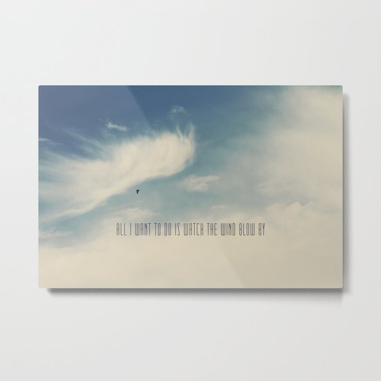 Watch the Wind Metal Print