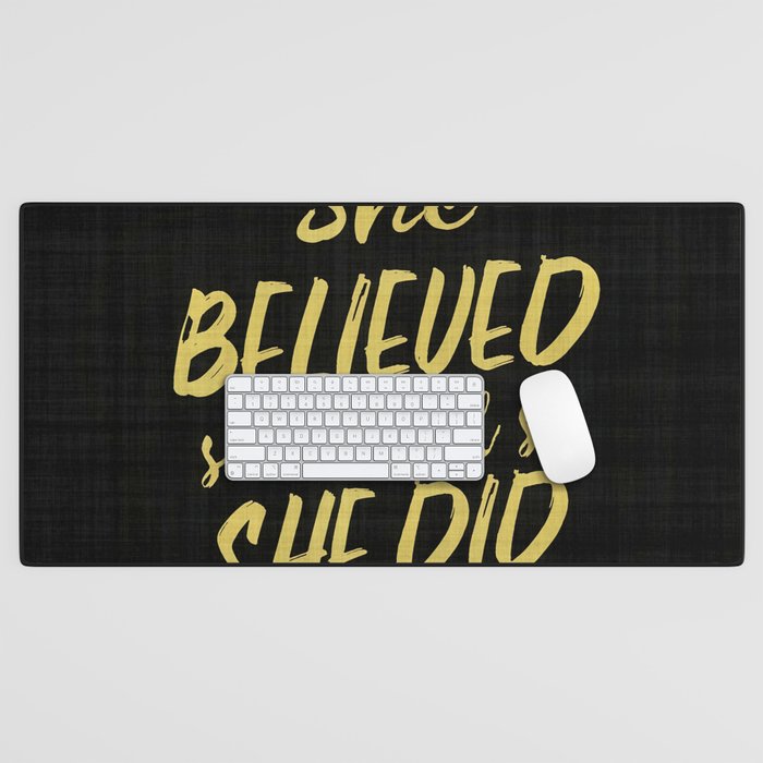 She Believed She Could So She Did Hand-Drawn Lettering in Mustard Yellow on Black Fabric Desk Mat