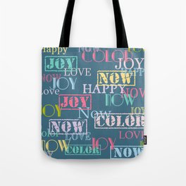 Enjoy The Colors - Colorful typography modern abstract pattern on dark blue background Tote Bag