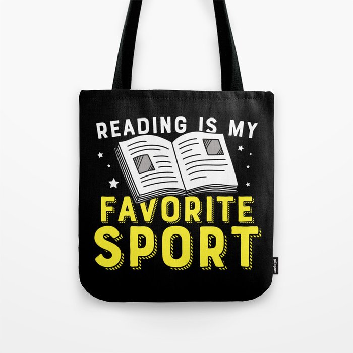 Reading Is My Favorite Sport Tote Bag