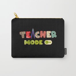 Teacher mode on teaching quote math Carry-All Pouch
