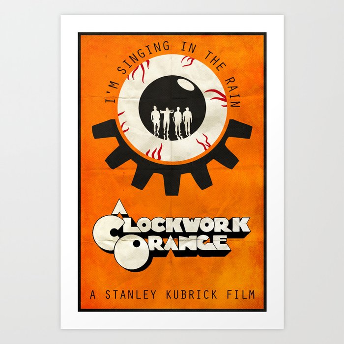 Singin In The Rain A Clockwork Orange Poster Art Print By