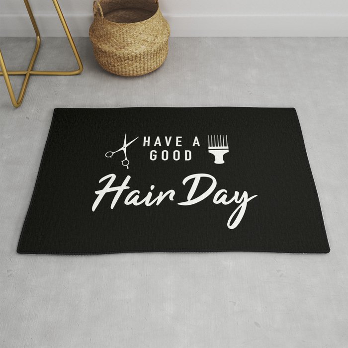 Have A Good Hair Day Rug