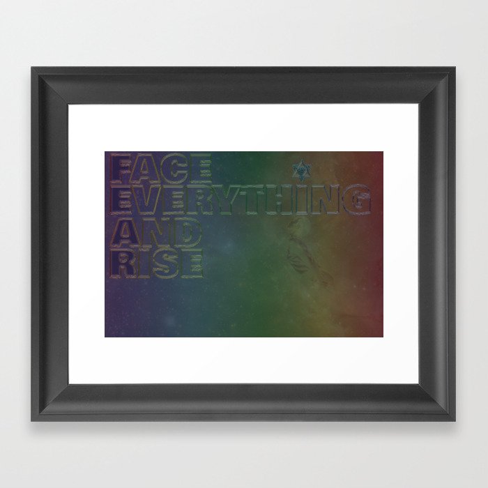 Face Everything And Rise Framed Art Print