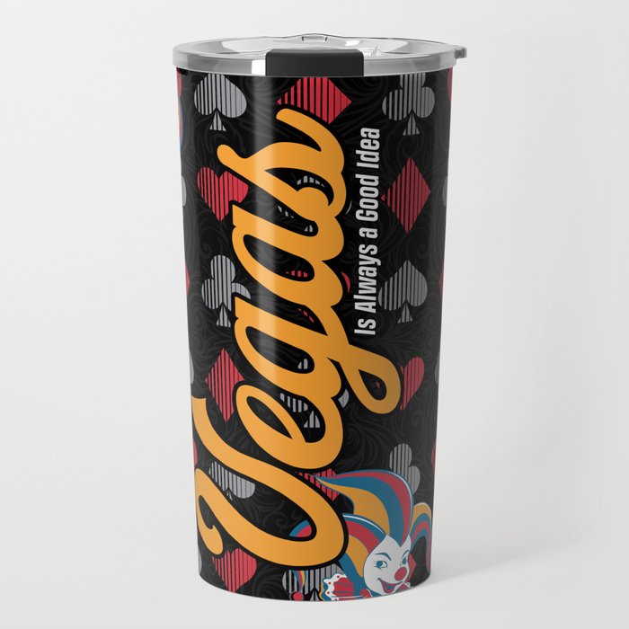 Vegas is Always a Good Idea - Joker Wild Card Travel Mug