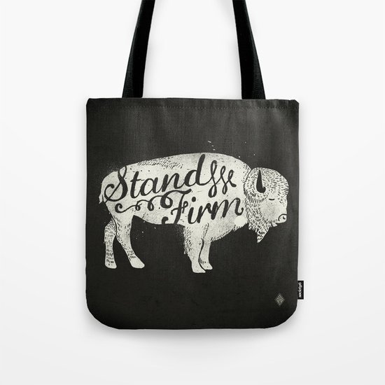 Stand Firm Tote Bag