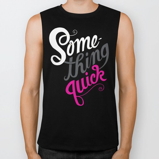Something Quick Biker Tank