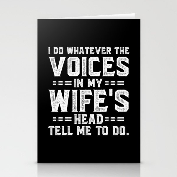 Voices In My Wife's Head Funny Saying Stationery Cards