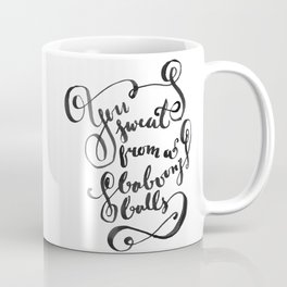 You Sweat from a Baboon's Balls - Coming to America Coffee Mug | Funnyquote, Ink, Eddiemurphy, Balls, Watercolor, Quote, Movie, Funny, Inspirationalquote, Baboon 
