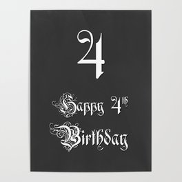 [ Thumbnail: Happy 4th Birthday - Fancy, Ornate, Intricate Look Poster ]