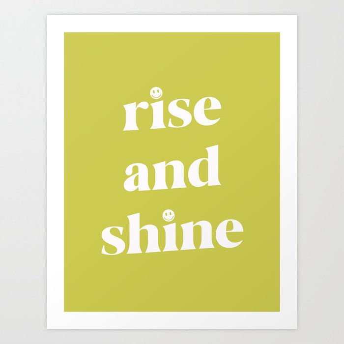 Rise And Shine Lime Art Print
