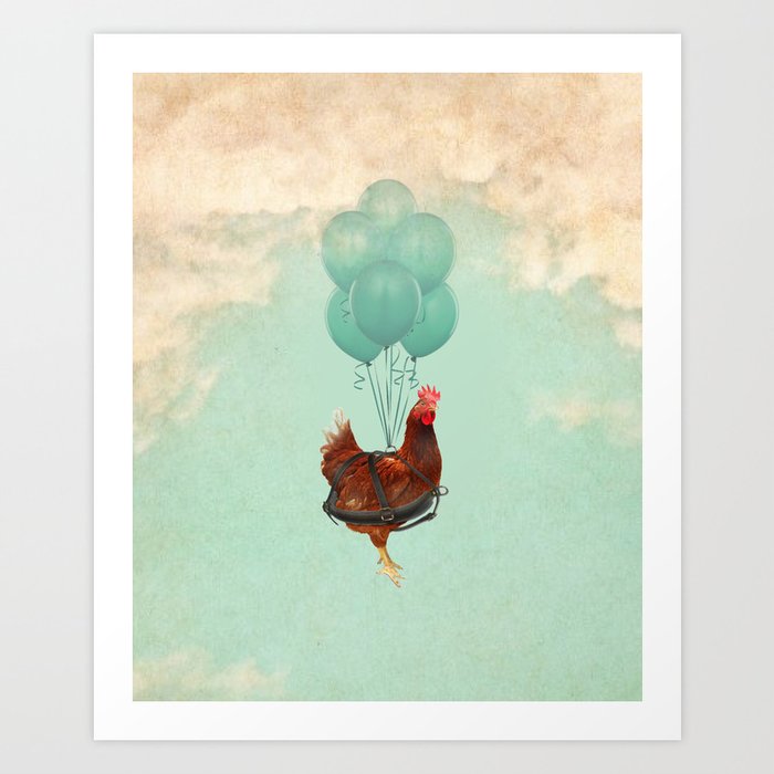 Chickens can't fly 02 Art Print
