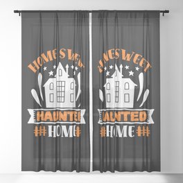 Home Sweet Haunted Home Halloween Sheer Curtain