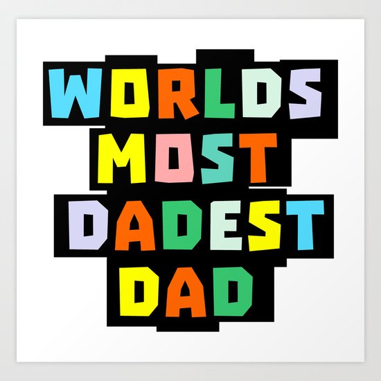 Dad Art Print