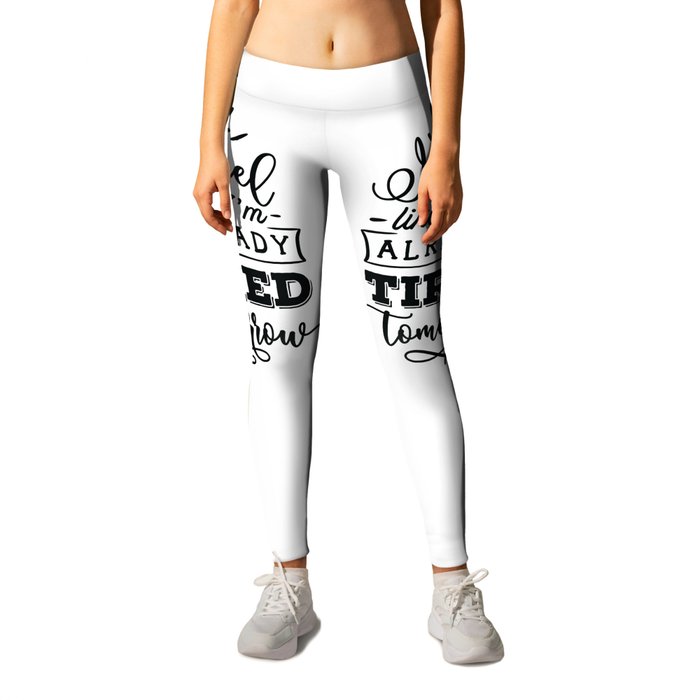 Leggings quotes sales