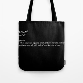 fem·af definition, typography black and white Tote Bag