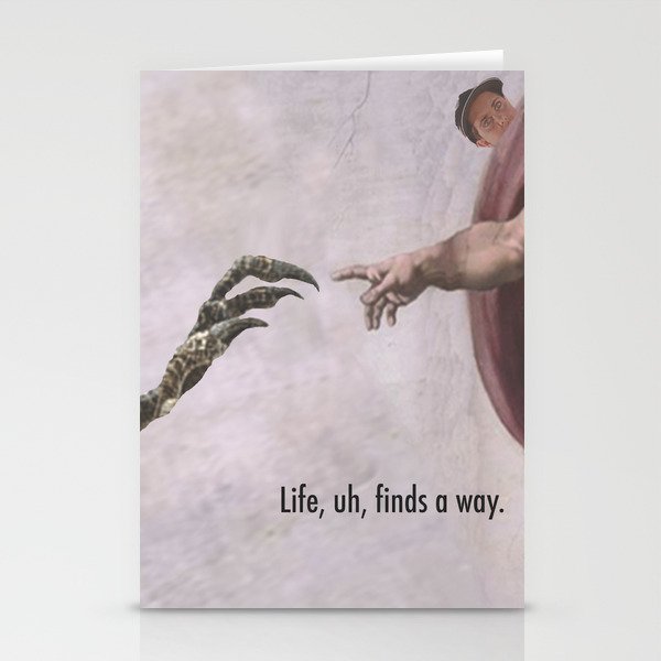 Life uh finds a way Stationery Cards