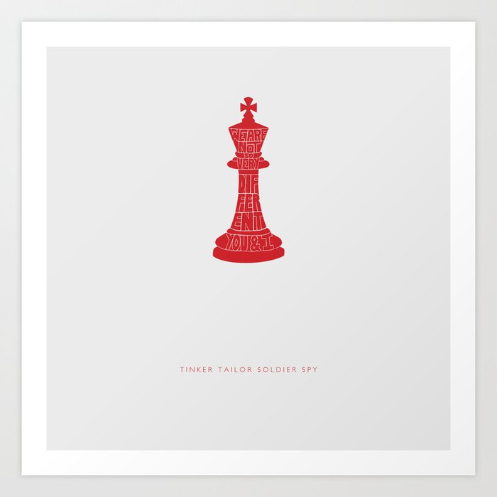 We Are Not So Very Different -Tinker Tailor Soldier Spy Art Print