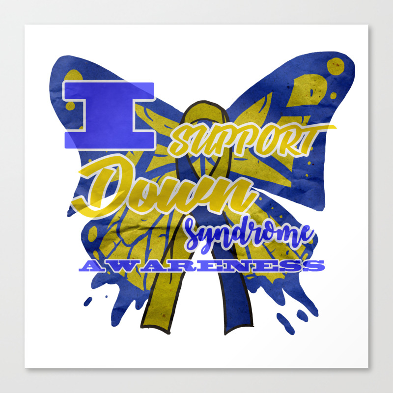 Down Syndrome Awareness Support Butterfly 21 Gift Canvas Print By Pubeast Society6