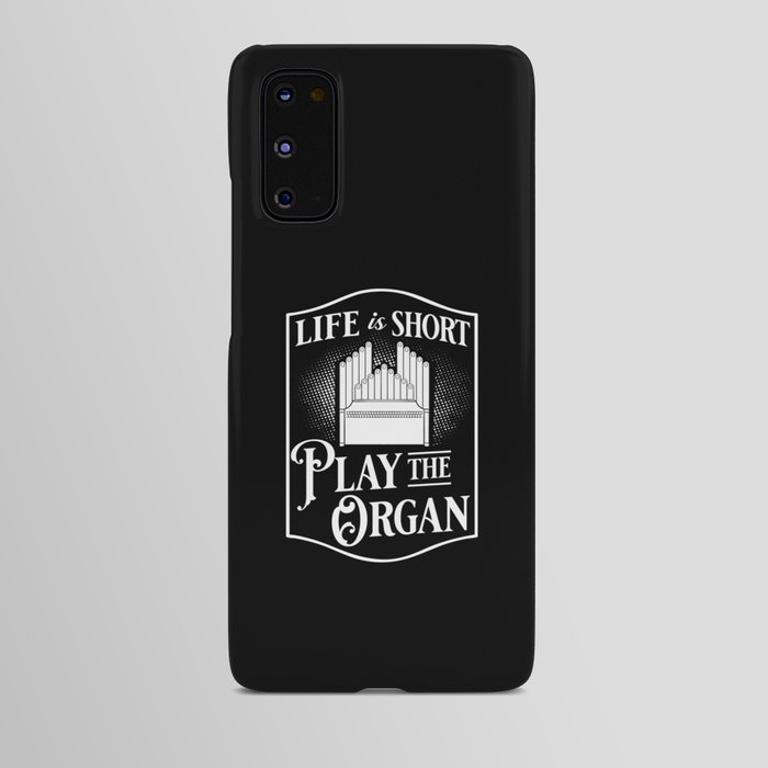 Pipe Organ Piano Organist Instrument Music Android Case