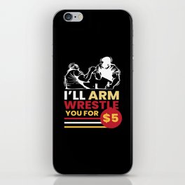 Arm Wrestle for 5 Arm iPhone Skin