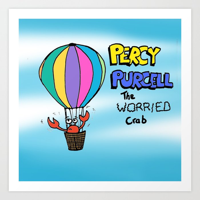 Percy Purcell the Worried Crab Art Print
