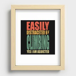 Climbing Saying Funny Recessed Framed Print