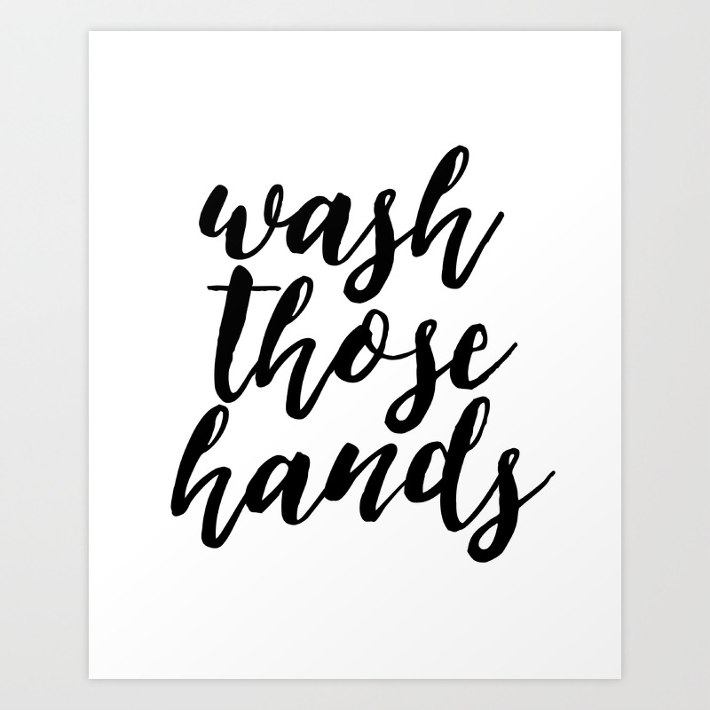 Bathroom Wall Art Wash Those Hands Bathroom Print Bathroom