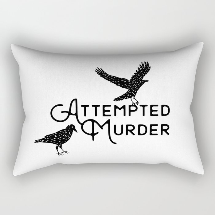 Attempted Murder Rectangular Pillow