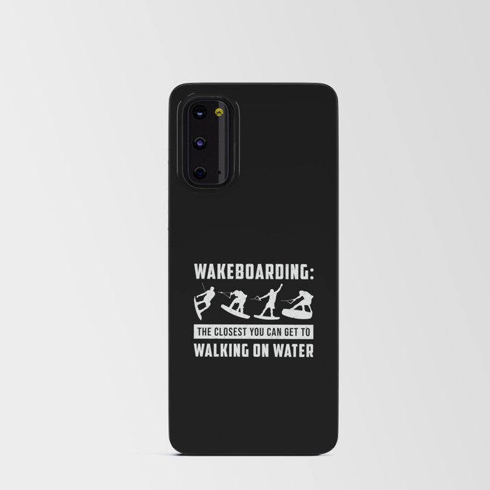 Wakeboarding Walking On Water Wake Wakeboarder Android Card Case