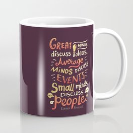 Great Minds Coffee Mug