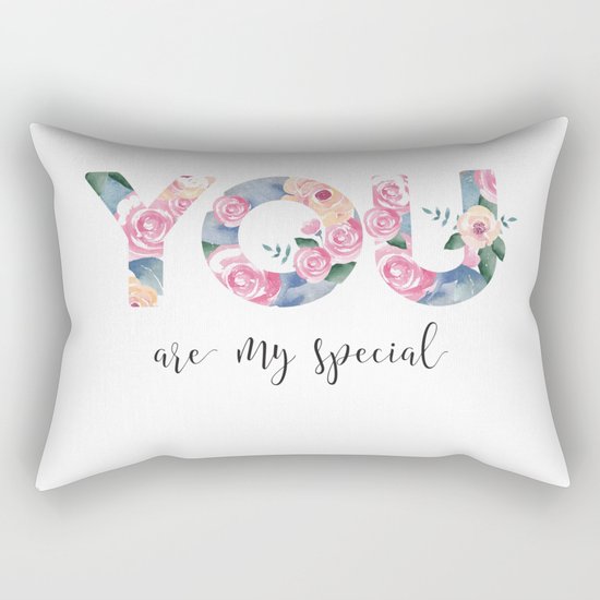 You are special Rectangular Pillow