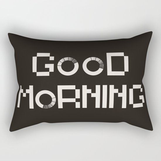 GOOD MORN/NG Rectangular Pillow