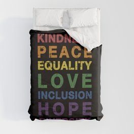 Kindness peace equality rainbow flag for pride month Duvet Cover